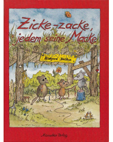 Zicke-zacke, jedem seine Macke