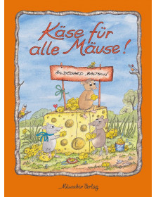 Käse für alle Mäuse