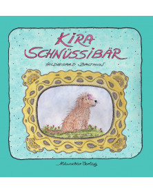 Kira Schnüssibär
