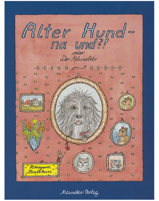 Alter Hund - na und?! Alter Hund - na und?!