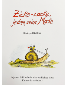 Zicke-zacke, jedem seine Macke